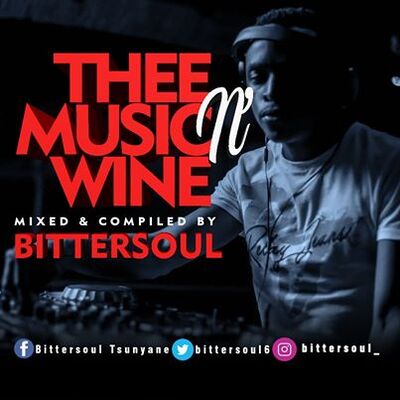 BitterSoul – Thee Music N' Wine Vol.13 Mix
