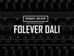Bongo Beats – Folever Dali ft. UNjoko