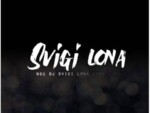 DJ Svigi Lona – Dirty Combination