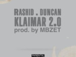 Rashid & Duncan – Klaimar 2.0