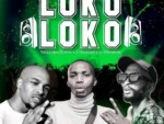 Toolz Umazelaphi – Loko Loko ft. Dj Baseline & Dj Mshimane