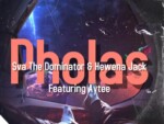 Sva The Dominator & Hewena Jack – Pholas ft. Aytee